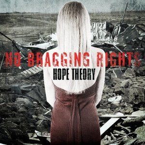 No Bragging Rights - Hope Theory