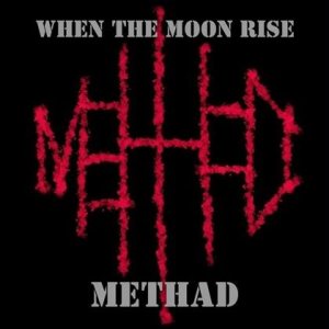 Methad - When the Moon Rise