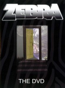 Zebra - Zebra: the DVD