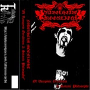 Nibelheim Moonlight - Of Vampyric Occultism and Satanic Philosophy