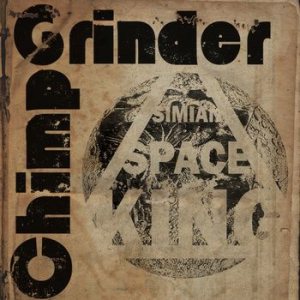 Chimpgrinder - Simian Space King