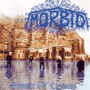 Morbid - Summer of Laziness