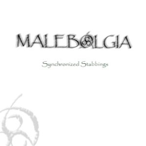 Malebolgia - Synchronized Stabbings