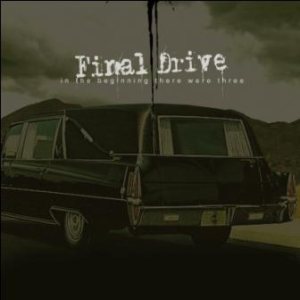 Final Drive - Final Drive / Demo