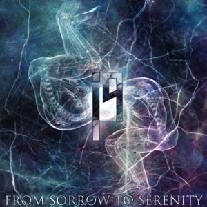From Sorrow to Serenity - i9