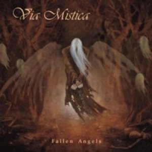 Via Mystica - Fallen Angels