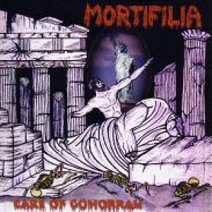 Mortifilia - Care of Gomorrah