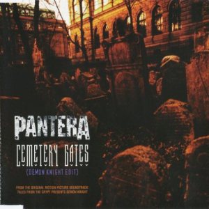 Melvins / Pantera / Sepultura - Cemetery Gates (Demon Knight Edit)