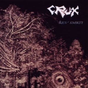 Crux - Řev smrti