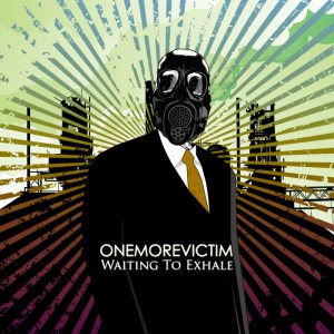 One More Victim - Waiting to Exhale