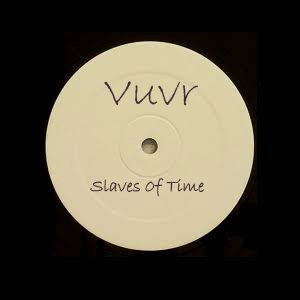 Vuvr - Slaves of Time