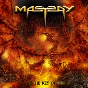 Mastery - In the Key of Kill