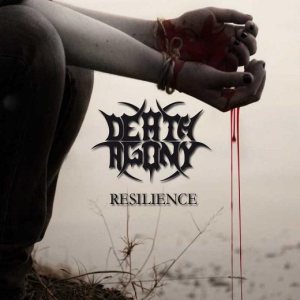 Death Agony - Resilience