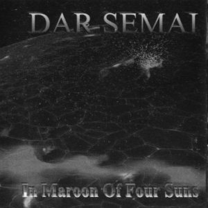 Dar Semai - In Maroon of Four Suns