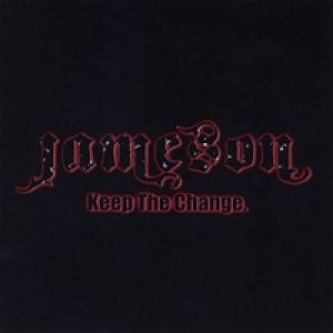 Jameson - Keep the Change