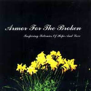 Armor for the Broken - Inspiring Stories of Love and Hope