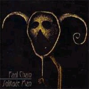 Paul Chain - Solitude Man
