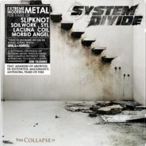 System Divide - The Collapse