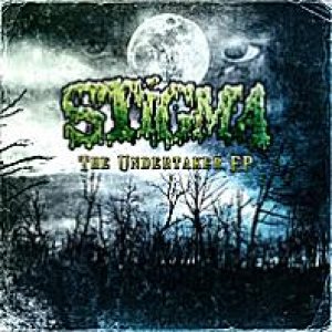 Stigma - The Undertaker