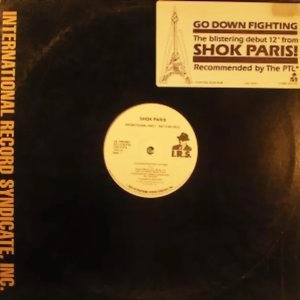 Shok Paris - Go Down Fighting