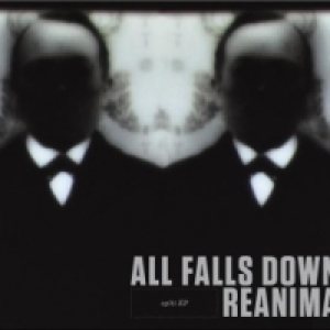 Reanima - All Falls Down / Reanima