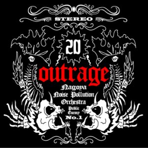 Outrage - Nagoya Noise Pollution Orchestra