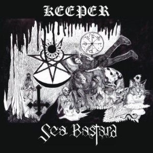 Keeper / Sea Bastard - Keeper/Sea Bastard