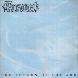 Catacomb - The Return of the Ark