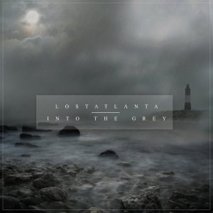 Lost Atlanta - Into the Grey