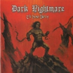 Dark Nightmare - The Human Liberty