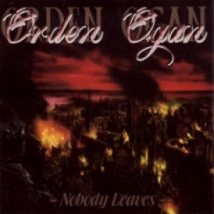 Orden Ogan - Nobody Leaves