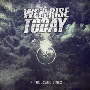 We'll Rise Today - 14 Thousand Lines
