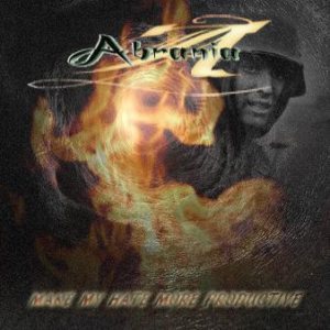 Abrania - Make My Hate More Productive