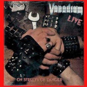Vanadium - On Streets of Danger
