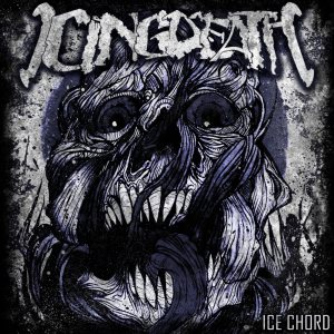 Icingdeath - Ice Chord