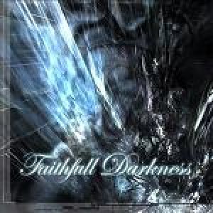 Faithful Darkness - Alive