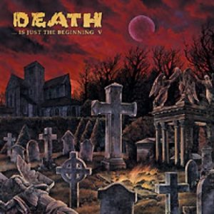 Nuclear Blast - Death... Is Just the Beginning Vol. 5