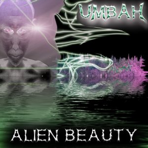 Umbah - Alien Beauty