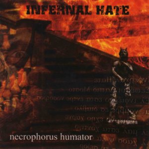 Infernal Hate - Necrophorus Humator