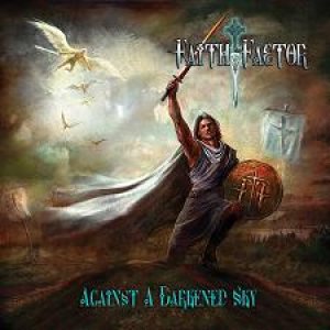 Faith Factor - Against a Darkened Sky