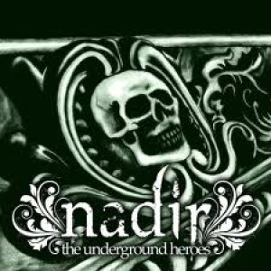 Nadir - The Underground Heroes