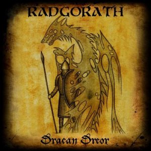 Radgorath - Dracan Dreor