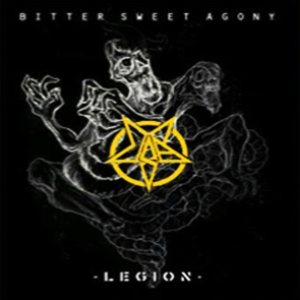 Bitter Sweet Agony - Legion