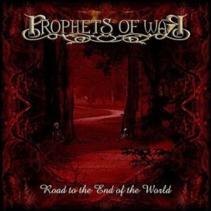 Prophets Of War - Road to the End of the World