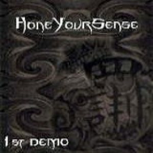 Hone Your Sense - 1st Demo