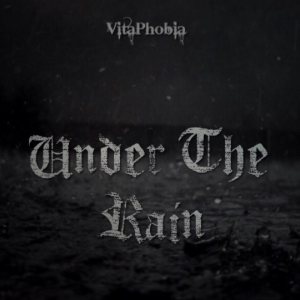 VitaPhobia - Under the Rain