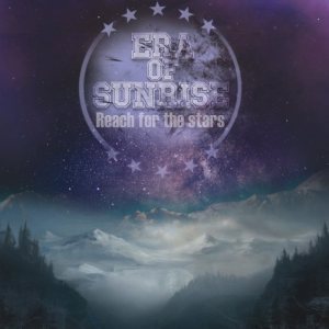 Era Of Sunrise - Reach for the stars