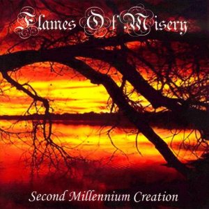 Flames of Misery - Second Millennium Creation