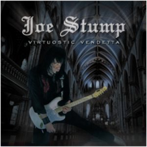 Joe Stump - Virtuostic Vendetta