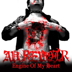 Au Revoir - Engine of My Heart